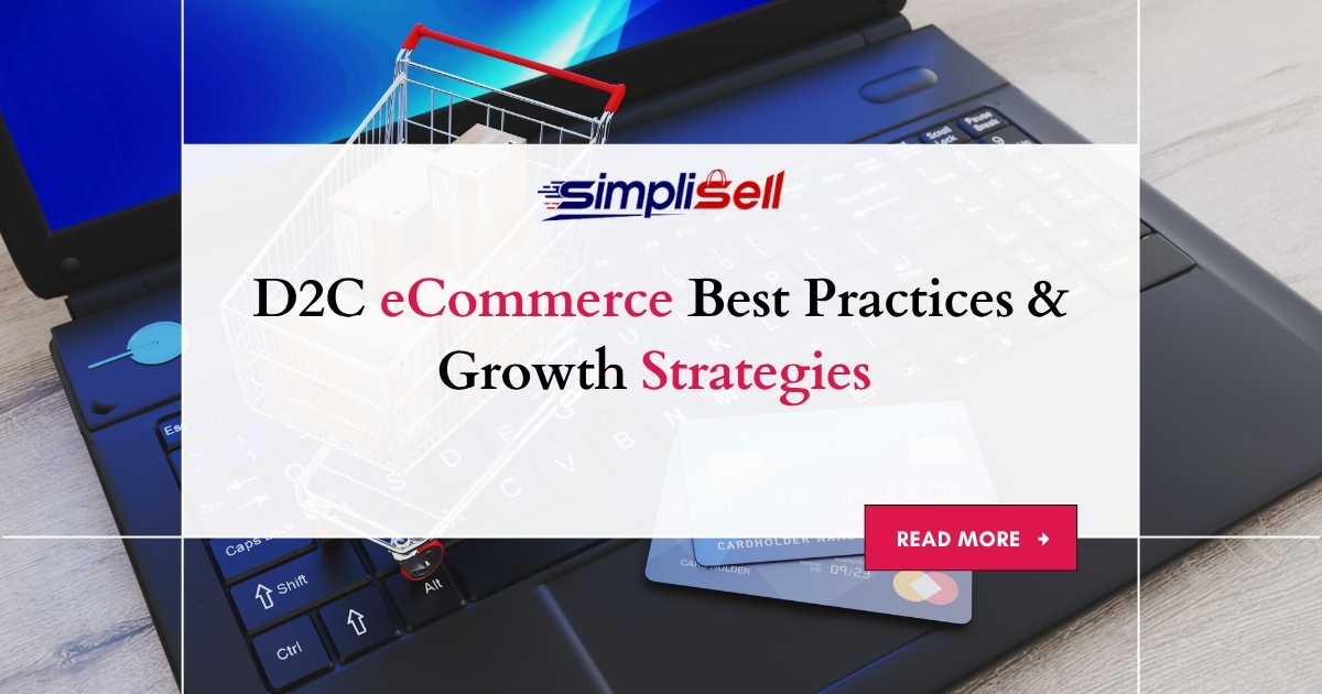 D2C eCommerce Best Practices & Growth Strategies 